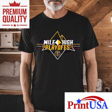 Load image into Gallery viewer, 2025 Nuggets Playoffs Neon Mile High Shirt